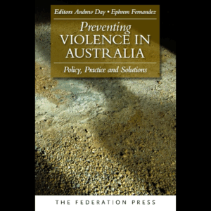 Preventing Violence in Australia Dr. Ephrem Fernandez